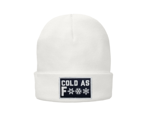 Cold as F*** Embordered Patch Lined Knit Beanie SHOP ROGUE WEAR Hats White